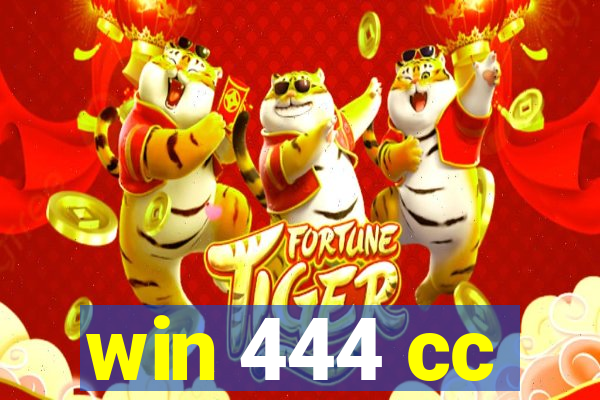 win 444 cc